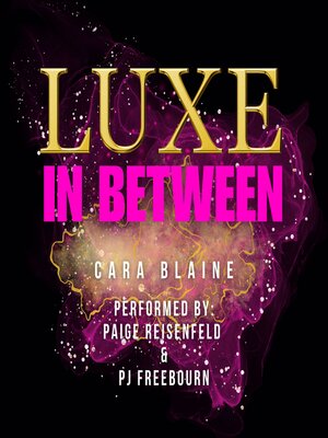 cover image of Luxe in Between